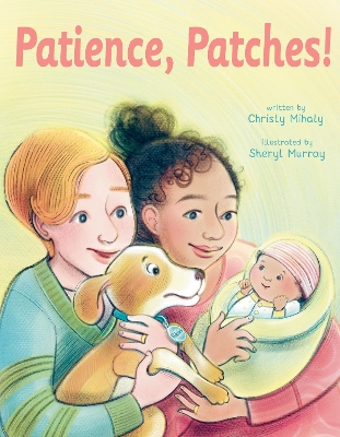 Patience, Patches! book