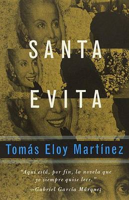 Santa Evita (Spanish Edition): Spanish-language edition by Tomas Eloy Martinez