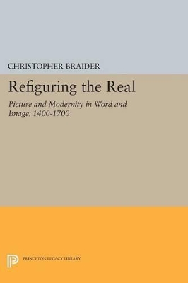 Refiguring the Real by Christopher Braider