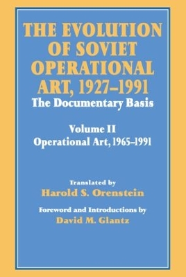 Evolution of Soviet Operational Art, 1927-1991 book