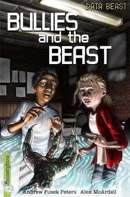 Freestylers: Data Beast: Bullies and the Beast book