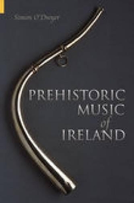 Prehistoric Music of Ireland book