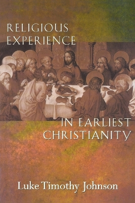 Religious Experience in Earliest Christianity book