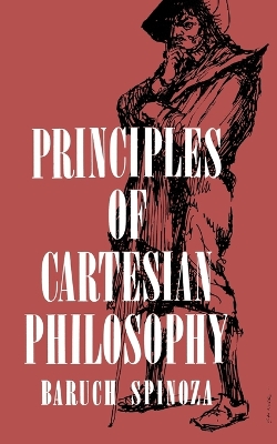 Principles of Cartesian Philosophy book