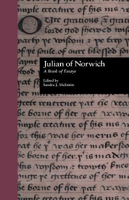 Julian of Norwich by Sandra J. McEntire