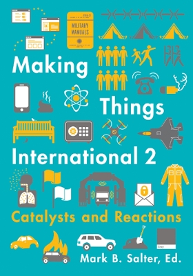 Making Things International 2 by Mark B. Salter