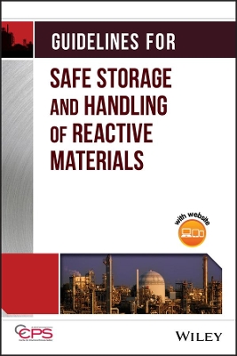 Guidelines for Safe Storage and Handling of Reactive Materials book