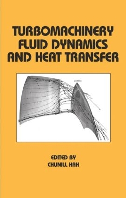 Turbomachinery Fluid Dynamics and Heat Transfer book