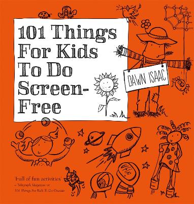 101 Things for Kids to do Screen-Free book