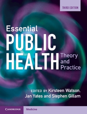 Essential Public Health: Theory and Practice book