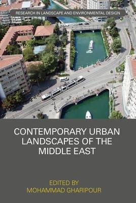 Contemporary Urban Landscapes of the Middle East book