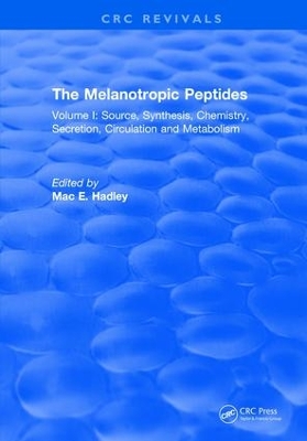 The Melanotropic Peptides by M.E. Hadley