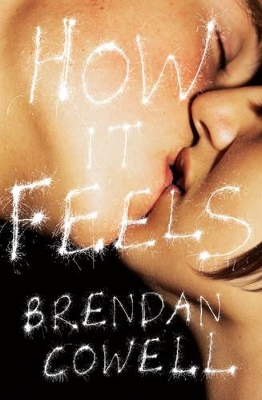 How it Feels by Brendan Cowell