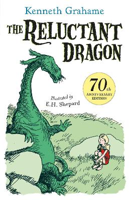 The Reluctant Dragon by Kenneth Grahame