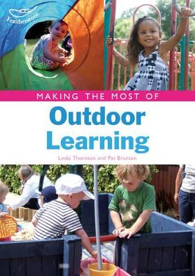 Making the Most of Outdoor Learning book