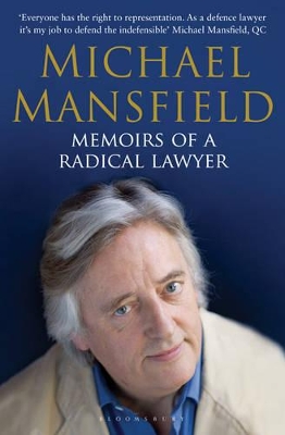 Memoirs of a Radical Lawyer by Michael Mansfield