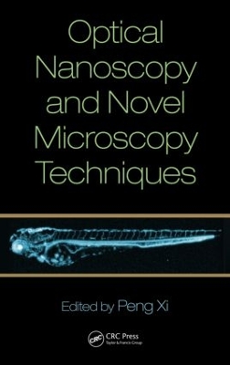 Optical Nanoscopy and Novel Microscopy Techniques book