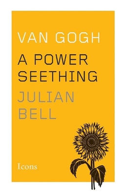 Van Gogh: A Power Seething book