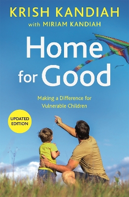 Home for Good: Making a Difference for Vulnerable Children book