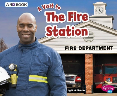 The Fire Station by Blake A. Hoena