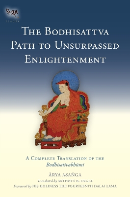 Bodhisattva Path To Unsurpassed Enlightenment book