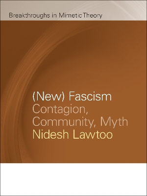 (New) Fascism: Contagion, Community, Myth book