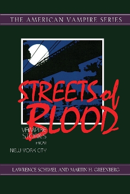 Streets of Blood by Lawrence Schimel