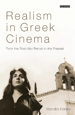 Realism in Greek Cinema by Vrasidas Karalis