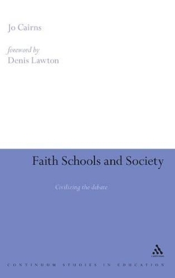 Faith Schools and Society by Jo Cairns