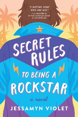 Secret Rules to Being a Rockstar book