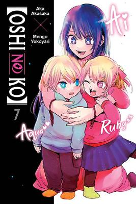 [Oshi No Ko], Vol. 7 book