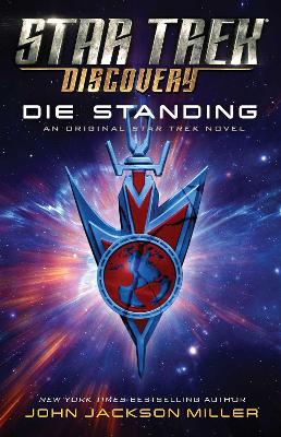 Star Trek: Discovery: Die Standing book