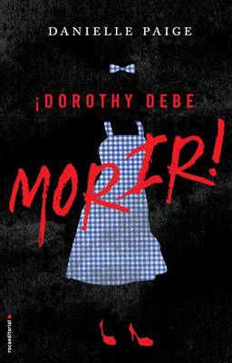 Dorothy Debe Morir book