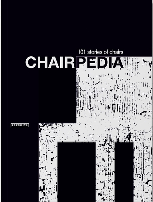 Chairpedia: 101 Stories of Chairs book