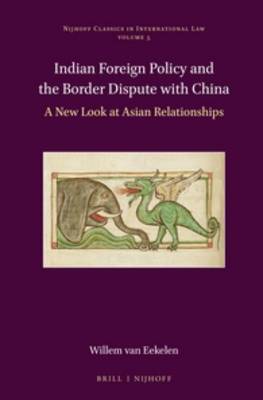 Indian Foreign Policy and the Border Dispute with China book