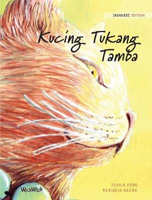 Kucing Tukang Tamba: Javanese Edition of The Healer Cat book