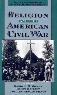 Religion and the American Civil War book