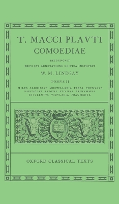 Plautus Comoediae Vol. II: Miles Gloriosus - Fragmenta book