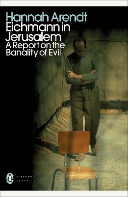 Eichmann in Jerusalem: A Report on the Banality of Evil book