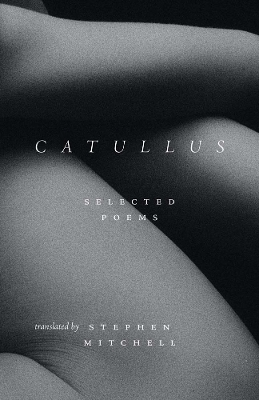 Catullus: Selected Poems book