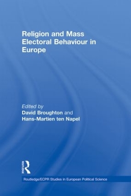 Religion and Mass Electoral Behaviour in Europe by David Broughton