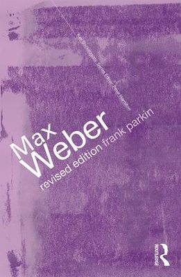 Max Weber by Stephen P. Turner