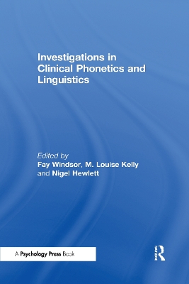 Investigations in Clinical Phonetics and Linguistics book