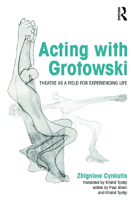 Acting with Grotowski book