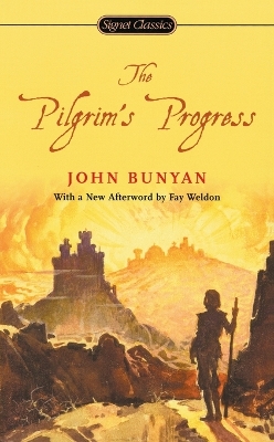 The Pilgrim's Progress by John Bunyan