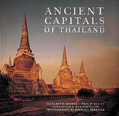 Ancient Capitals of Thailand book