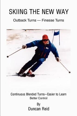 Skiing the New Way: Easier to Learn book