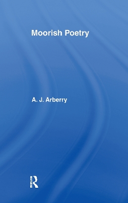 Moorish Poetry by A.J. Arberry