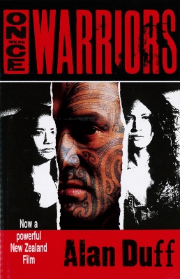 Once Were Warriors by Alan Duff