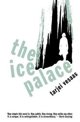 Ice Palace by Tarjei Vesaas